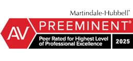 Martindale-Hubbell | AV Preeminent | Peer Rated for Highest Level of Professional Excellence 2025